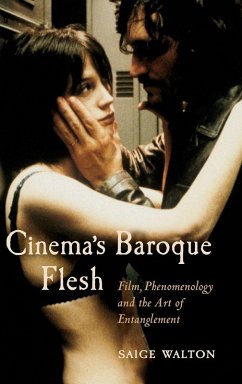 Cinema's Baroque Flesh - Walton, Saige