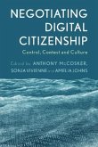Negotiating Digital Citizenship