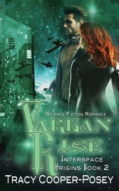 Varkan Rise: A Science Fiction Romance - Cooper-Posey, Tracy