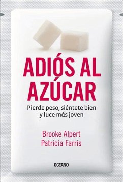 Adiós Al Azúcar - Alpert, Brooke; Farris, Patricia