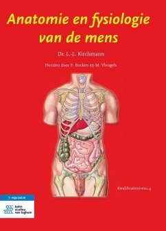 Anatomie En Fysiologie Van de Mens, Kwalificatieniveau 4 - Kirchmann, L. L.; Bocken, P.; Vleugels, M.