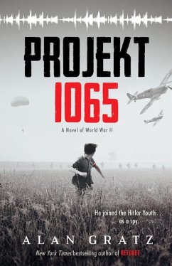 Projekt 1065: A Novel of World War II - Gratz, Alan