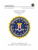 Financial Crimes Report To The Public (Fiscal Years 2010 - 2011)