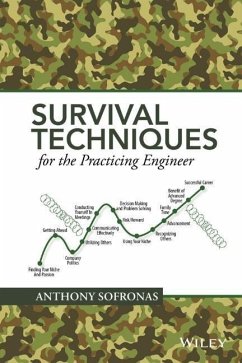 Survival Techniques for the Practicing Engineer - Sofronas, Anthony