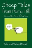 Sheep Tales from Perry Hill