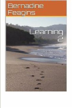 Learning 2 - Feagins, Bernadine Learning 2 - Feagins, Bernadine