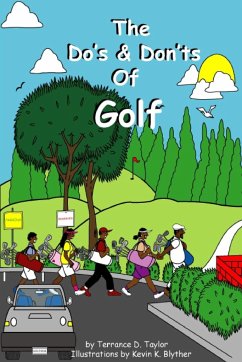 The Do and Don'ts of Golf - Taylor, Terrance