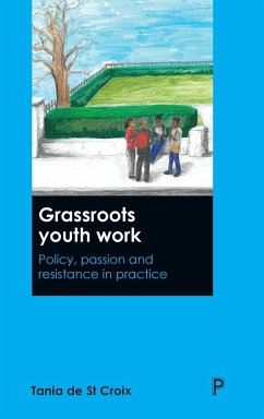 Grassroots youth work - De St Croix, Tania