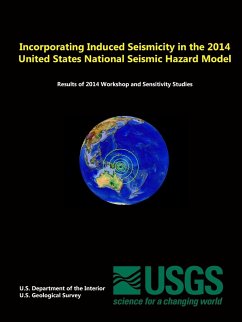 Incorporating Induced Seismicity in the 2014 United States National Seismic Hazard Model - Geological Survey, U. S.; Department of the Interior, U. S.