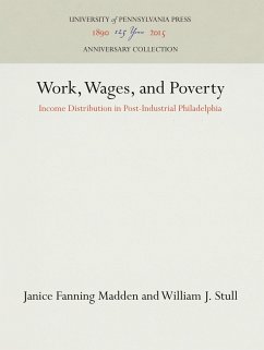 Work, Wages, and Poverty - Madden, Janice Fanning;Stull, William J.