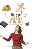 Unique Episodes in My Life