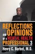 Reflections and Opinions of a Mental... - Bild 1