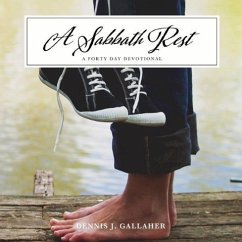 A Sabbath Rest - Gallaher, Dennis J.