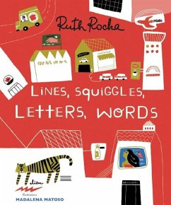 Lines, Squiggles, Letters, Words - Rocha, Ruth