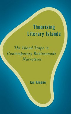 Theorising Literary Islands - Kinane, Ian