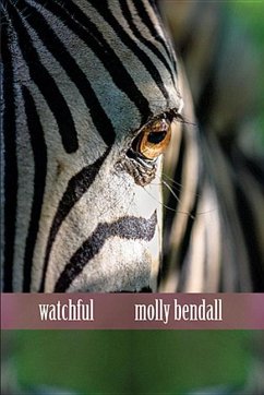 Watchful - Bendall, Molly