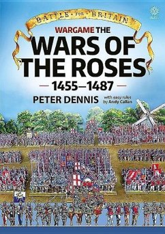 Wargame - The War of the Roses 1455-1487 - Dennis, Peter