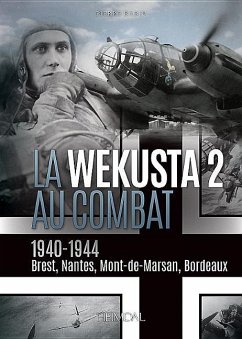 La Wekusta 2 Au Combat - Babin, Pierre
