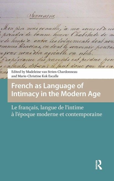 French as Language of Intimacy in the Modern Age
