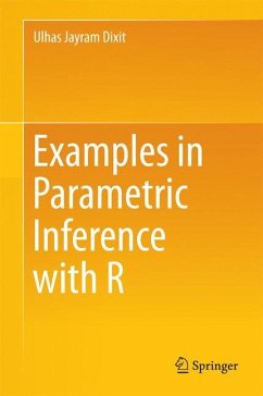Examples in Parametric Inference with R - Dixit, Ulhas Jayram