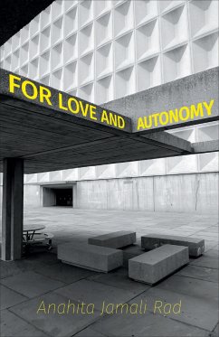 For Love and Autonomy - Jamali Rad, A.