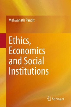 Ethics, Economics and Social Institutions - Pandit, Vishwanath