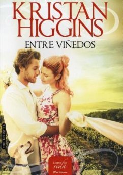 Entre Vinedos - Higgins, Kristan