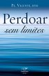 Perdoar sem limites (eBook, ePUB) - Bild 1