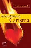 Reinflama o carisma (eBook, ePUB)