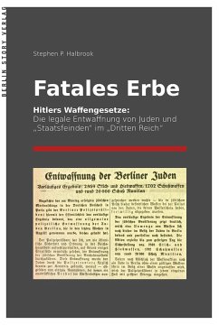 Fatales Erbe - Halbrook, Stephen P.
