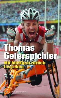 Mit Rückgrat zurück ins Leben - Geierspichler, Thomas