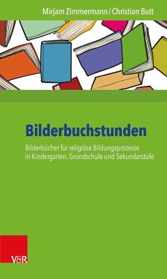 Bilderbuchstunden (eBook, ePUB) - Zimmermann, Mirjam; Butt, Christian