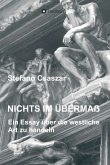 Nichts im Übermaß (eBook, ePUB)