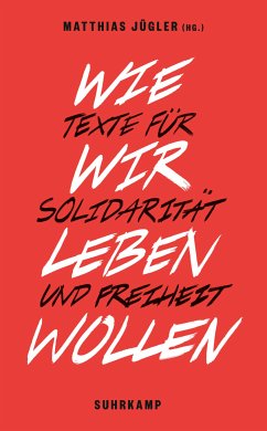 Wie wir leben wollen (eBook, ePUB)