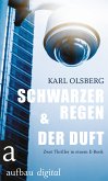 Schwarzer Regen & Der Duft (eBook, ePUB)