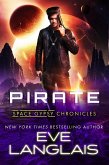 Pirate (Space Gypsy Chronicles, #1) (eBook, ePUB)