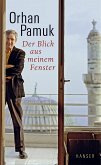 Der Blick aus meinem Fenster (eBook, ePUB)