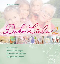 DekoLiebe 2 (eBook, PDF) - Johannson, Imke