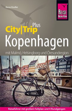 Reise Know-How Reiseführer Kopenhagen mit Malmö (CityTrip PLUS) (eBook, PDF) - Knoller, Rasso