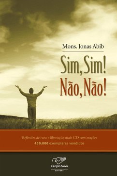 Sim, sim! Não, não! (eBook, ePUB) - Abib, Monsenhor Jonas