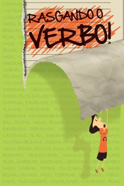 Rasgando o verbo! (eBook, ePUB) - Taísa, Andrea; Marcon, Tiago