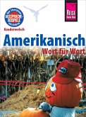 Amerikanisch - Wort für Wort: Kauderwelsch-Sprachführer von Reise Know-How (eBook, PDF)