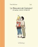 Le Pouvoir de l'amour et autres vaines romances (eBook, PDF)