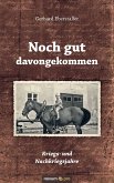 Noch gut davongekommen (eBook, ePUB)