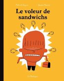 Le voleur de sandwichs (eBook, PDF)