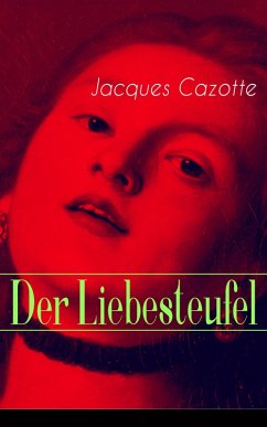 Der Liebesteufel (eBook, ePUB) - Cazotte, Jacques