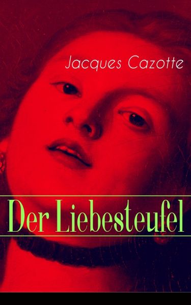 Der Liebesteufel (eBook, ePUB) Der Liebesteufel (eBook, ePUB)