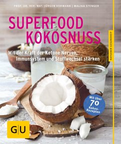 Superfood Kokosnuss (eBook, ePUB) - Vormann, Jürgen; Stenger, Malika