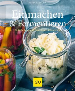 Einmachen & Fermentieren (eBook, ePUB) - Casparek, Petra