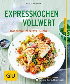 Expresskochen Vollwert (eBook, ePUB) - Kittler, Martina